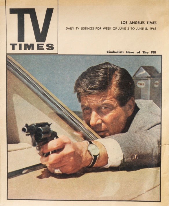 L.A. Times TV Guide cover, June 2, 1968, two days before Robert Kennedy's assassination in Los Angeles (Jim Friedrich personal archive) 